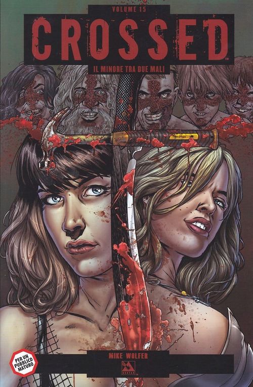 Crossed - Volume 15 - Il Minore Tra Due Mali