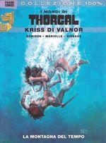 I-Mondi-di-Thorgal---Kriss-di-Valnor---Volume-4---La-Montagna-del-Tempo