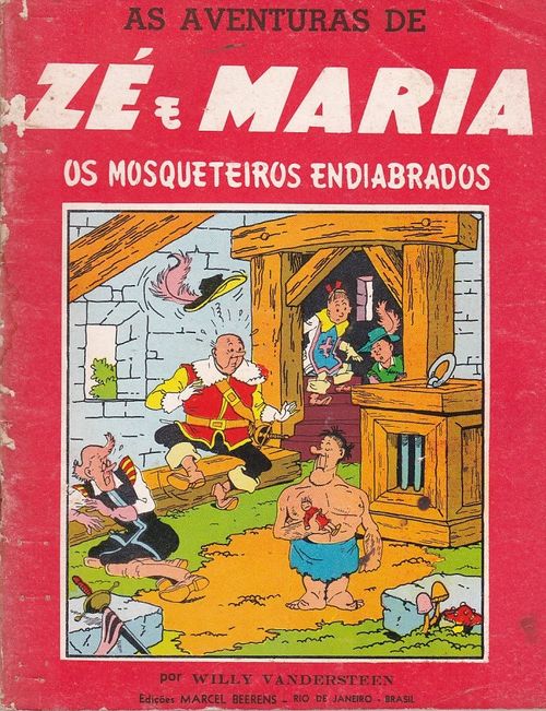 Aventuras de Zé e Maria - Os Mosqueteiros Endiabrados