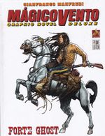 Magico-Vento---Graphic-Novel-Deluxe---1---Forte-Ghost