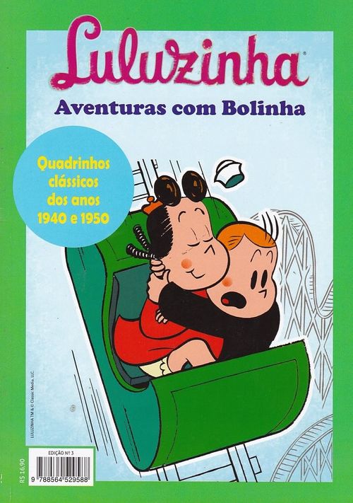 Luluzinha - Quadrinhos Clássicos dos Anos 1940 e 1950 - Volume 3 - Aventura com Bolinha