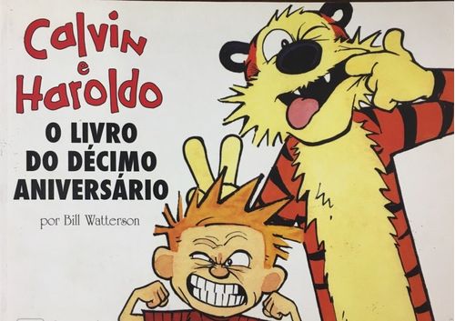 Calvin e Haroldo - O Livro do Décimo Aniversário