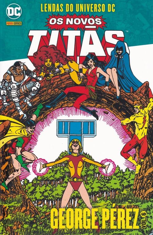 Lendas do Universo DC - Os Novos Titãs - George Pérez # 06