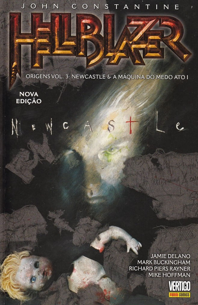 John-Constantine---Hellblazer---Origens---Volume---3---New-Castle-e-a-Maquina-do-Medo-Ato-I---2ª-Edicao-