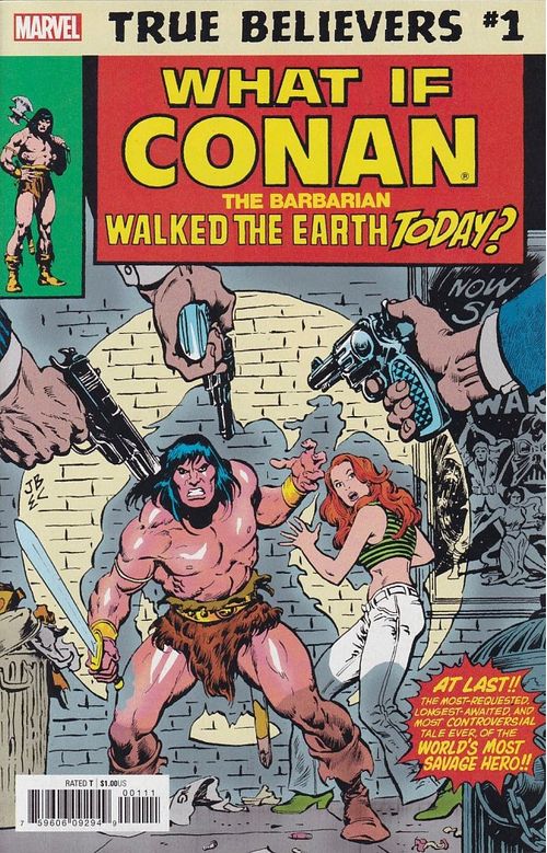 True Believers - What If Conan Walked Earth Today