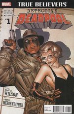 True-Believers-Detective-Deadpool---1