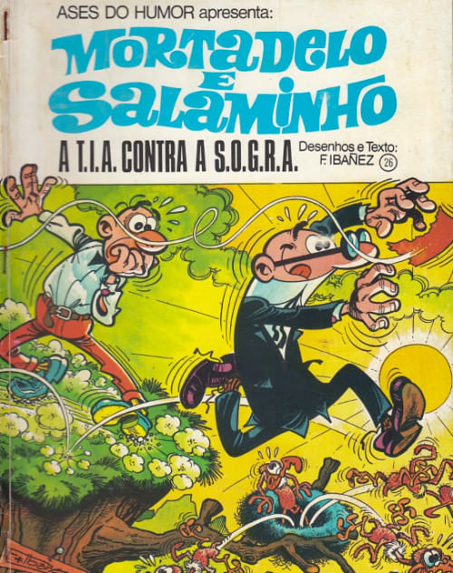 Mortadelo e Salaminho - A T.I.A. Contra a S.O.G.R.A.
