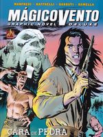 Magico-Vento---Graphic-Novel-Deluxe---4---Cara-de-Pedra