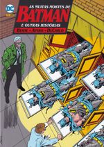 Muitas-Mortes-de-Batman-e-Outras-Historias