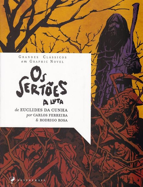Grandes Clássicos em Graphic Novel - Os Sertões - A Luta