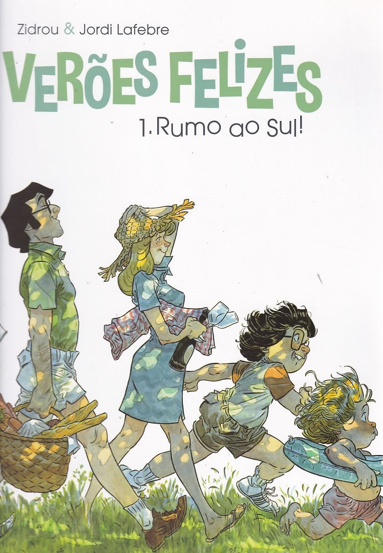 Veroes-Felizes---1---Rumo-ao-Sul