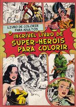 Incrivel-Livro-de-Super-Herois-para-Colorir