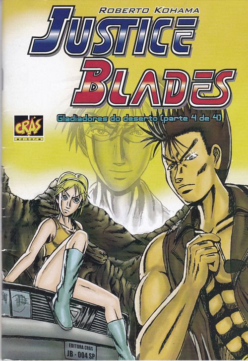 Justice Blades - Gladiadores do Deserto # 4