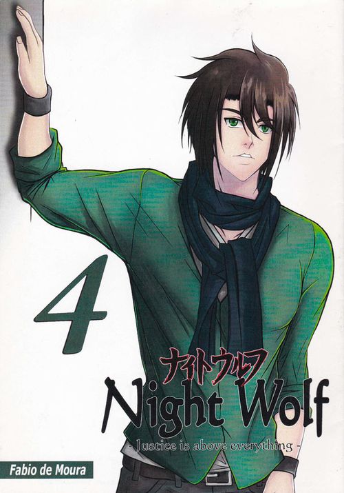 Night Wolf - Justice is Above Everything # 04