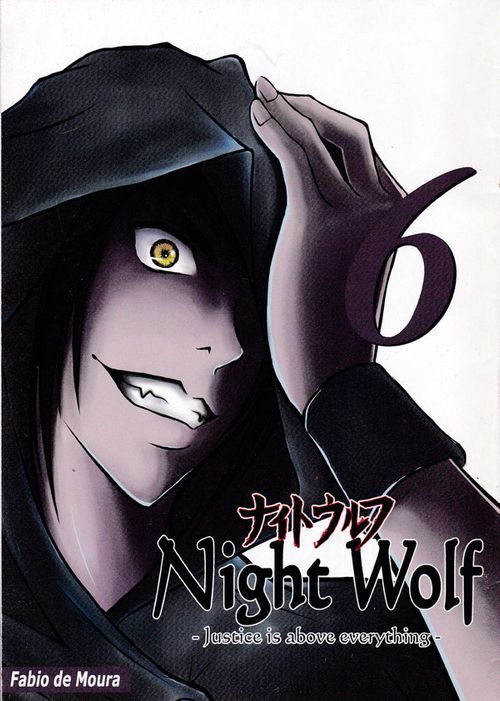 Night Wolf - Justice is Above Everything # 06