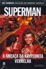 DC-Comics---Colecao-de-Graphic-Novels---79---Superman---A-Ameaca-da-Kryptonita-Vermelha