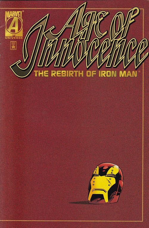 Age of Innocence - The Rebirth of Iron Man # 1