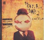 Day-I-Swapped-My-Dad-For-Two-Gold-Fish-HC