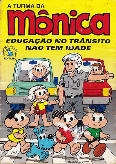 Turma da Mônica - Educação No Trânsito Não Tem Idade (1º Edição)