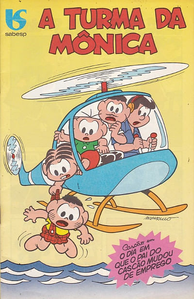 Turma da Mônica - O Dia Em Que o Pai do Cascão Mudou de Emprego