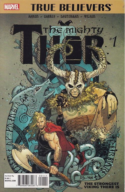 True Believers - Mighty Thor - Strongest Viking There Is # 1