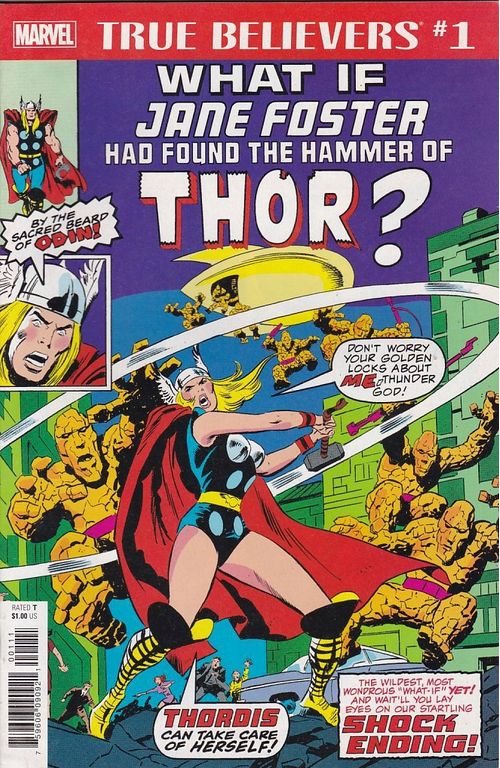 True Believers - What If Jane Foster Found Hammer of Thor # 1