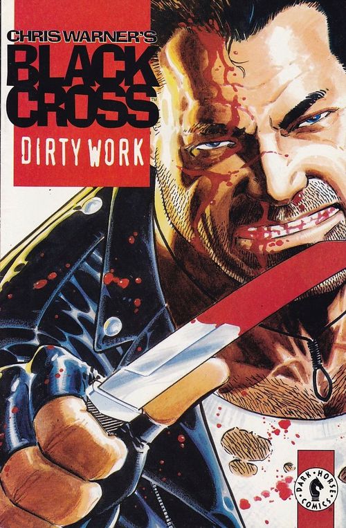 Black Cross - Dirty Work # 1