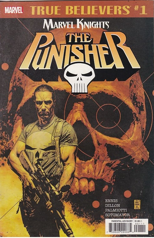 True Believers Punisher By Ennis and Dillon # 1