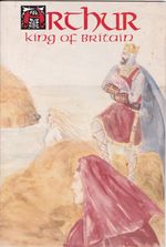 Rika-Comic-Shop--Arthur---King-of-Britain---1