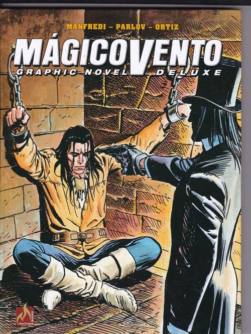 Mágico Vento - Graphic Novel Deluxe # 6 - O Pesadelo na Moldura