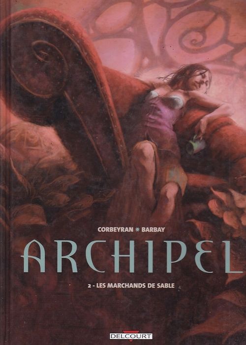Archipel # 2 - Les Marchands de sable