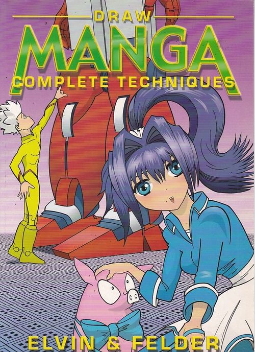 Draw Manga - Complete Techniques