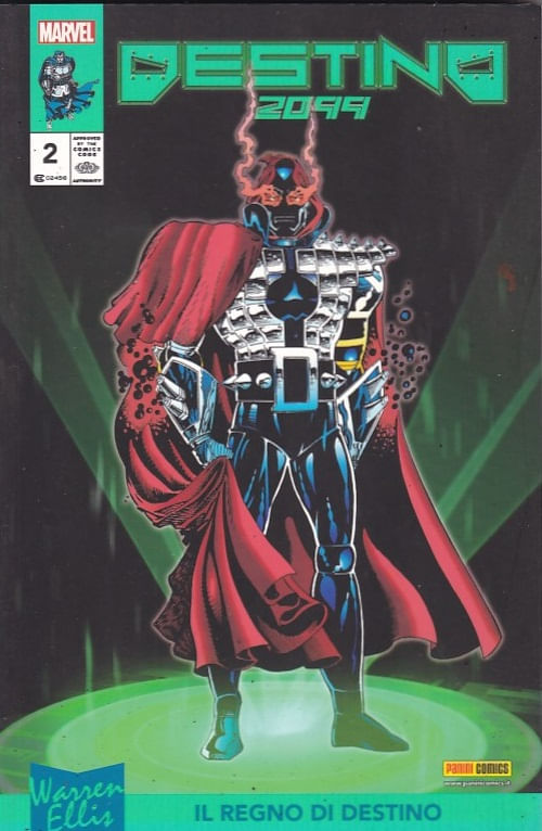 Destino 2099 By Warren Ellis # 2 - Il Regno Di Destino