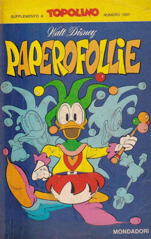 Paperofollie - Suplemento a Topolino # 1001