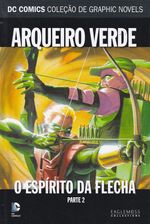 DC-Comics---Colecao-de-Graphic-Novels---33---Arqueiro-Verde---O-Espirito-da-Flecha---Parte-2