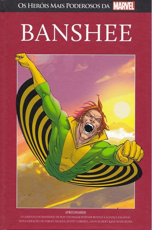 Heróis Mais Poderosos da Marvel # 052 - Banshee