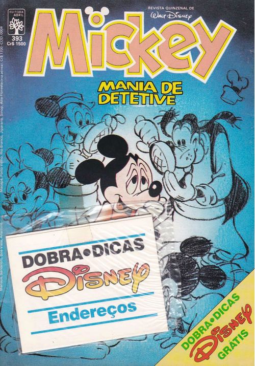 Mickey # 393 - COM O BRINDE ORIGINAL