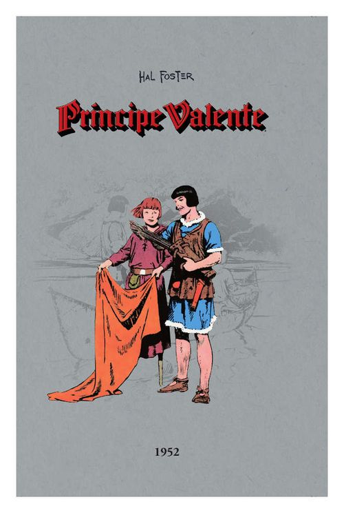 Príncipe Valente - Ano 1952