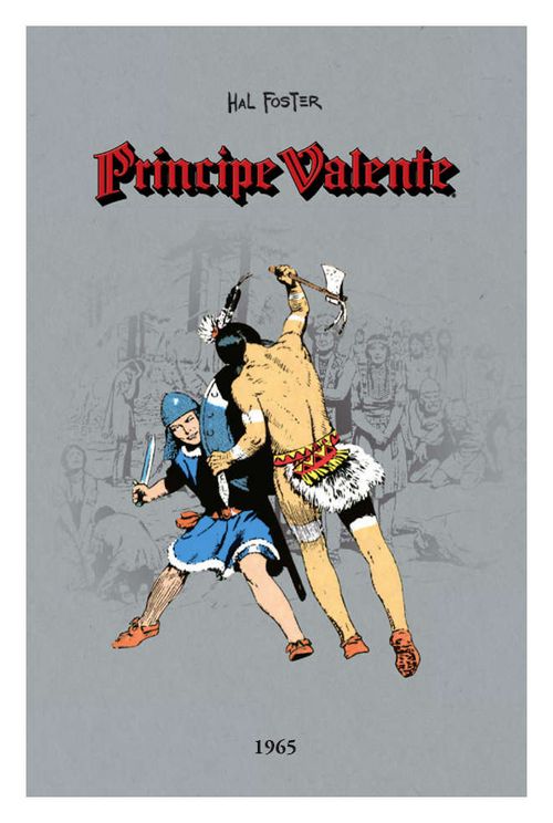 Príncipe Valente - Ano 1965