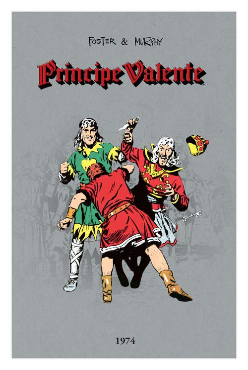 Príncipe Valente - Ano 1974