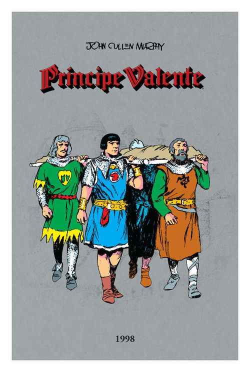 Príncipe Valente - Ano 1998