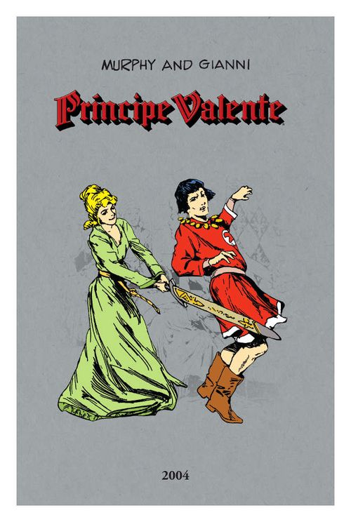Príncipe Valente - Ano 2004