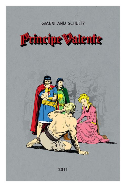 Príncipe Valente - Ano 2011