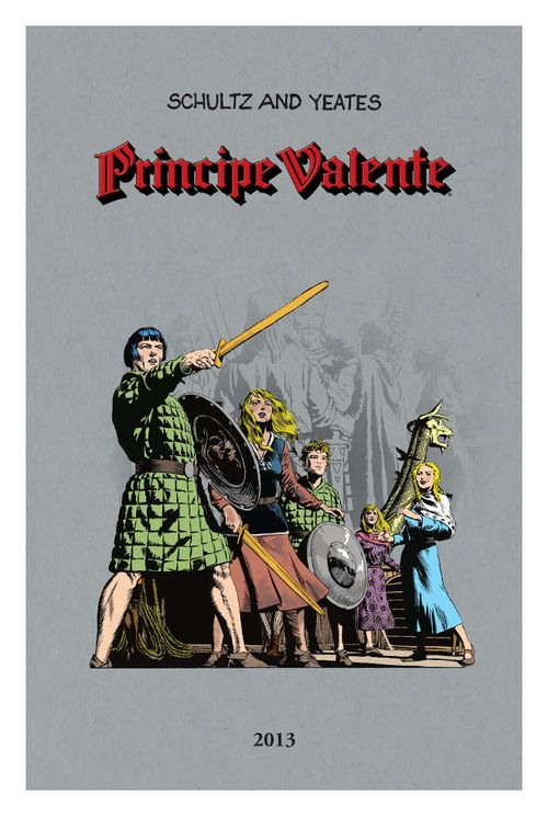 Príncipe Valente - Ano 2013