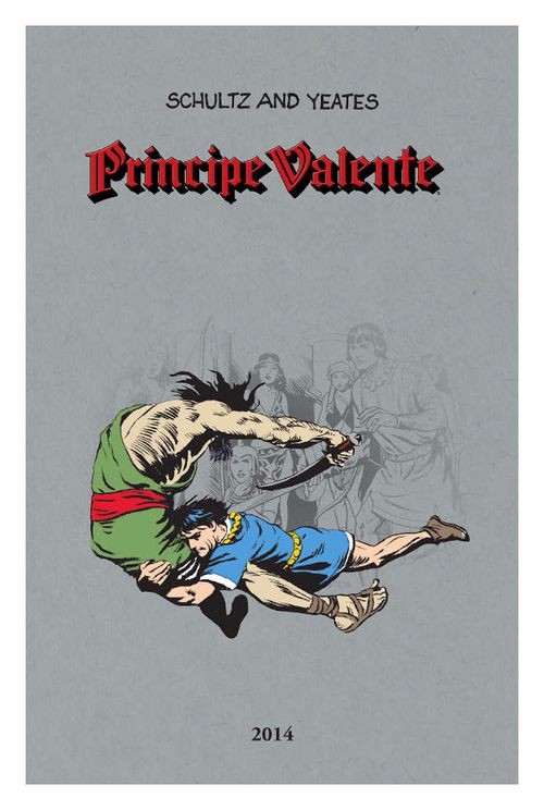 Príncipe Valente - Ano 2014