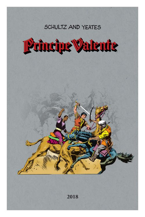 Príncipe Valente - Ano 2018