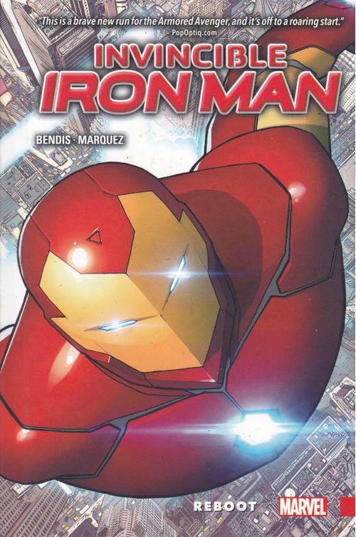 Invincible Iron Man # 1 - Reboot