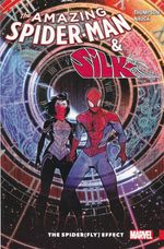 Amazing-Spider-Man-and-Silk---The-Spider-Fly--Effect--TPB-