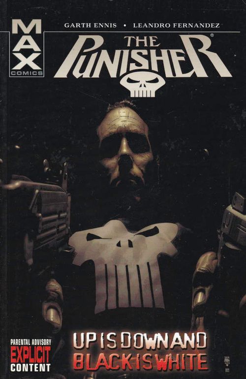 Punisher # 4 - Up Is Down and Black is White (TPB)