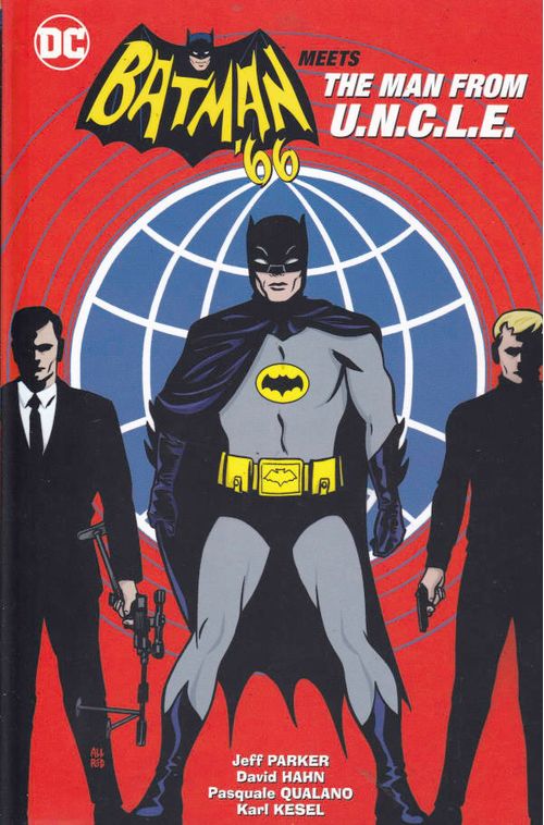 Batman 66 Meets The Man From U.N.C.L.E (HC)
